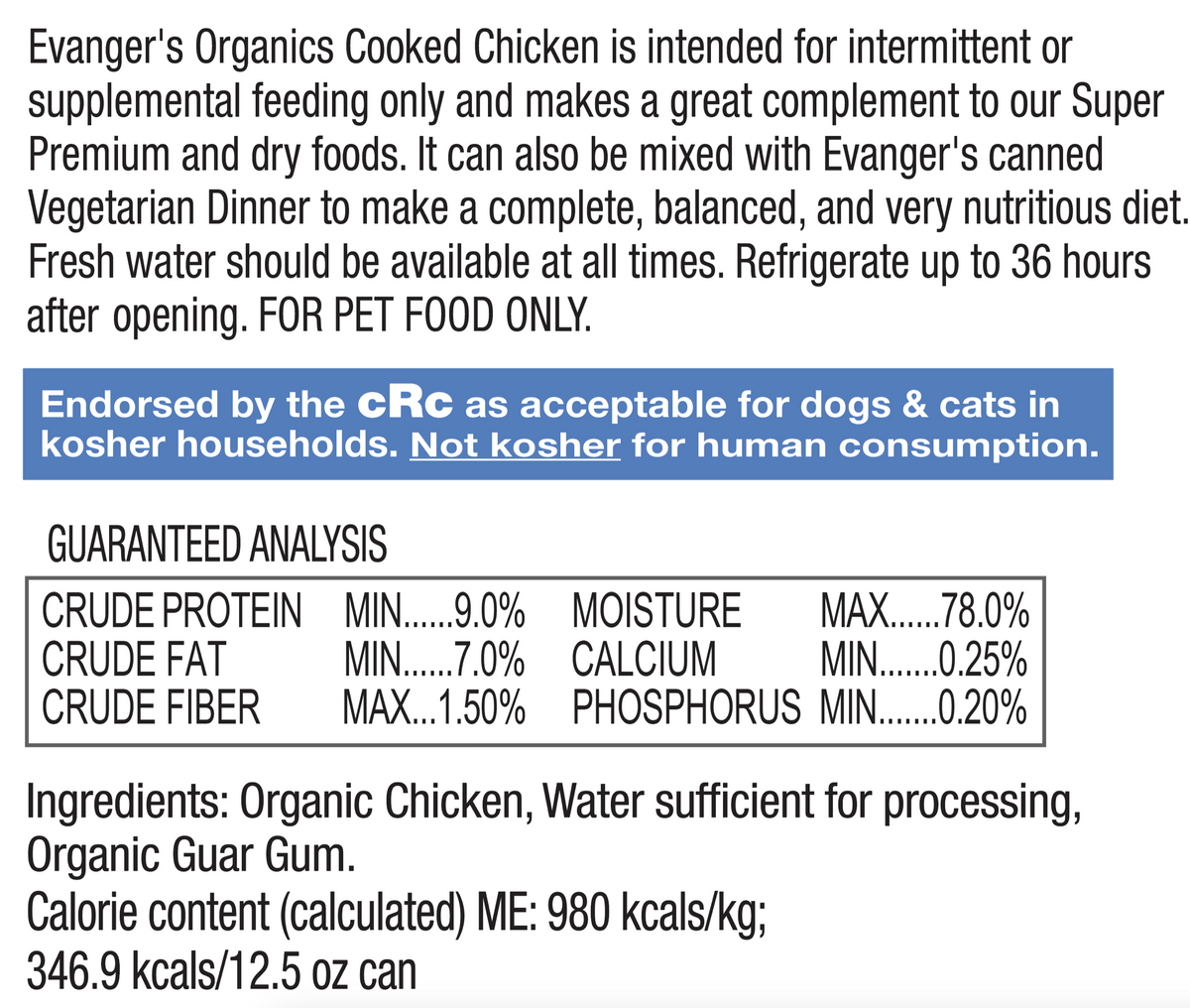 Evanger's Organics All Life Stages Cooked Chicken Wet Dog Can (12.5oz)
