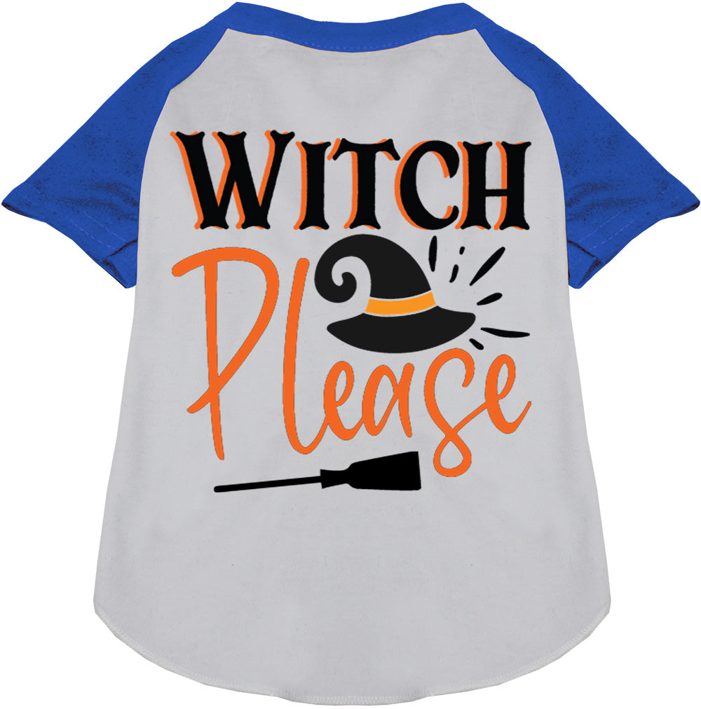 Witch Please Pet Raglan Shirt