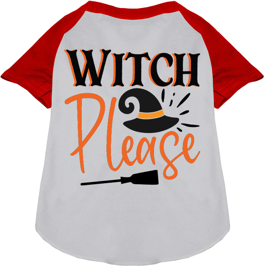 Witch Please Pet Raglan Shirt