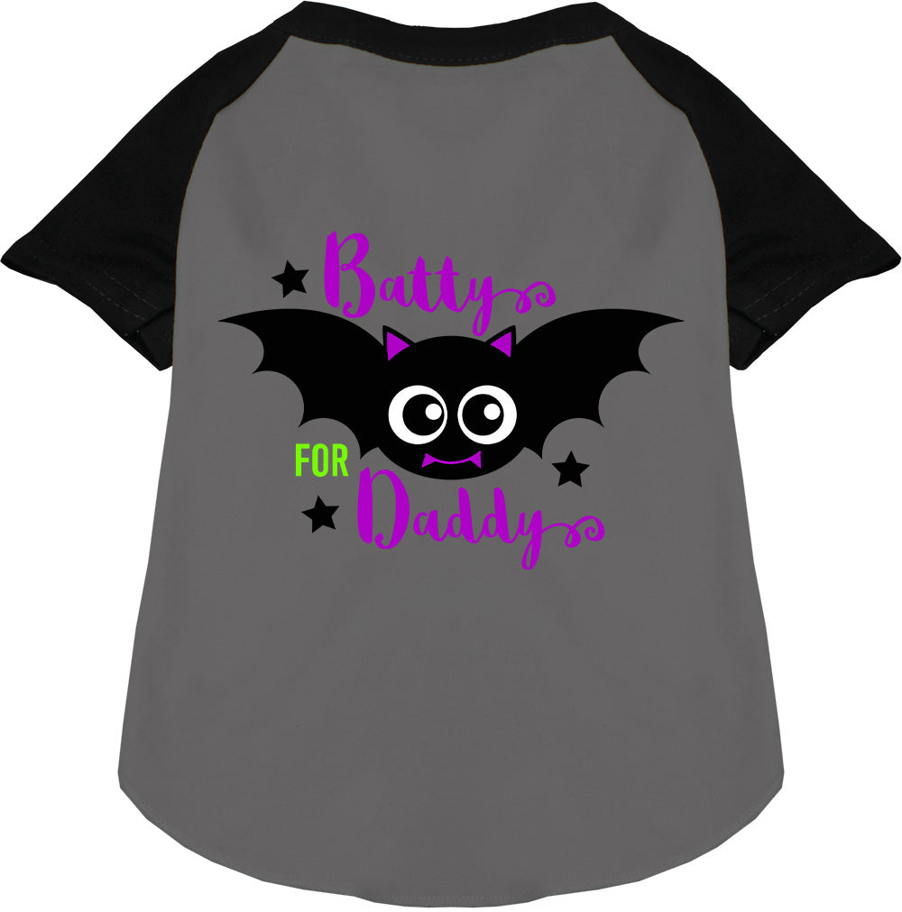 Batty for Daddy Pet Raglan Shirt