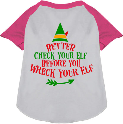 Check Your Elf Pet Raglan Shirt