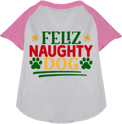 Feliz Naughty Dog Pet Raglan Shirt