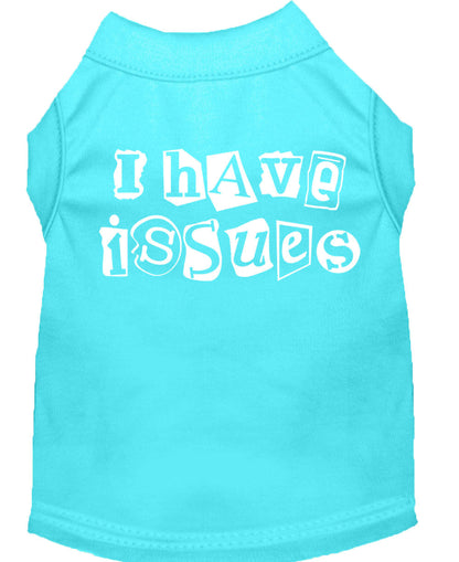 Pet Shirt "I Have Issues"