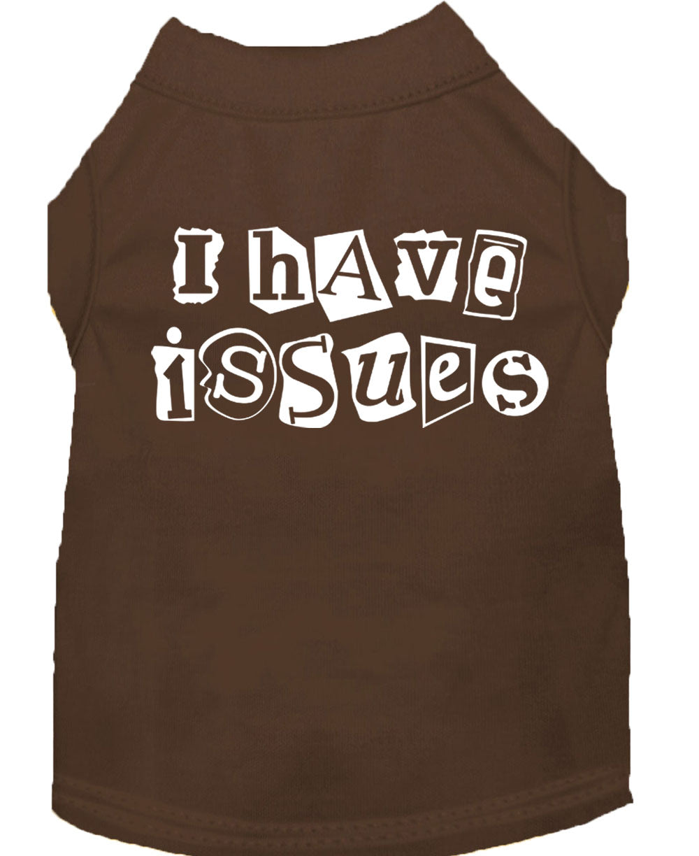 Pet Shirt "I Have Issues"