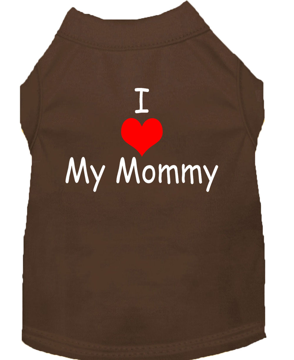 Pet Shirt "I Love My Mommy"