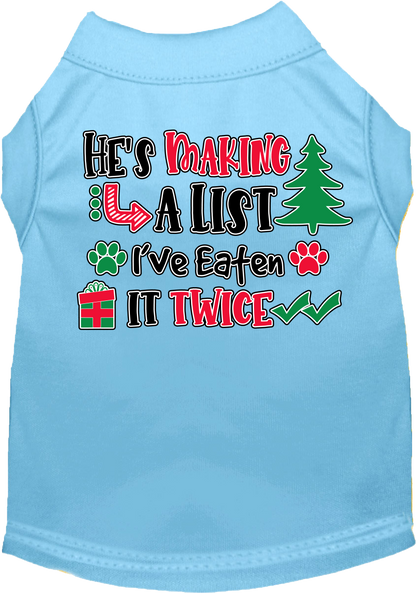 Christmas Pet Dog and Cat Shirt, "He's Making A List, I've Eaten It Twice"