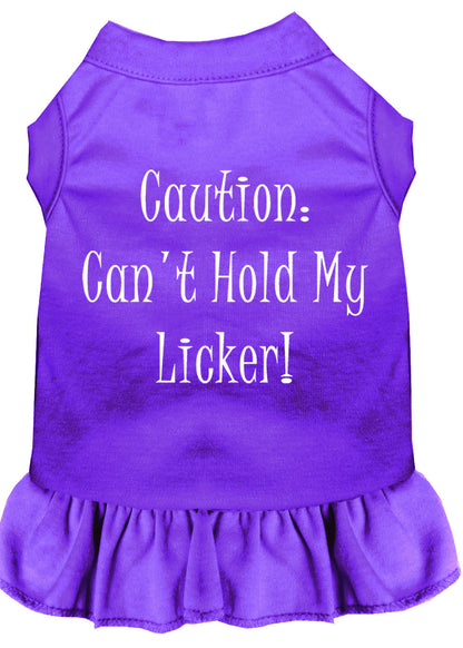 Pet Dress "Can't Hold My Licker"