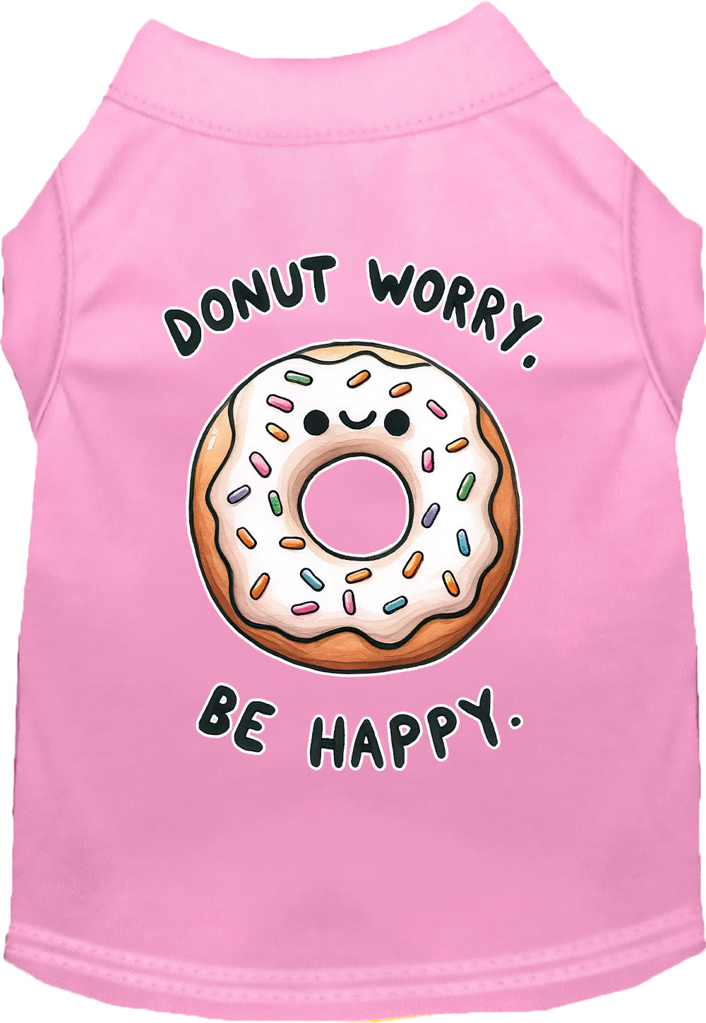 Adorable Cat or Dog Shirt for Pets "Donut Worry, Be Happy"