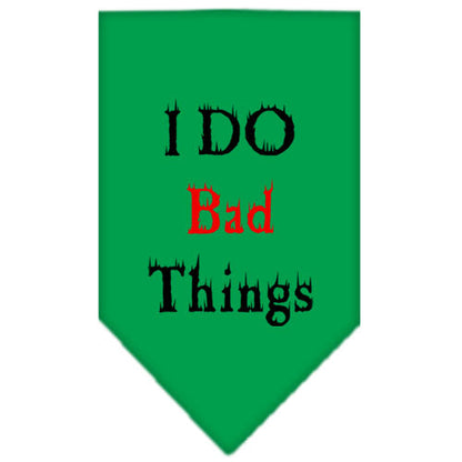 Pet and Dog Bandana Screen Printed, "I Do Bad Things"