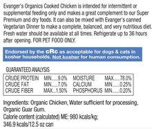 Evanger's Organics All Life Stages Cooked Chicken Wet Dog Can (12.5oz)