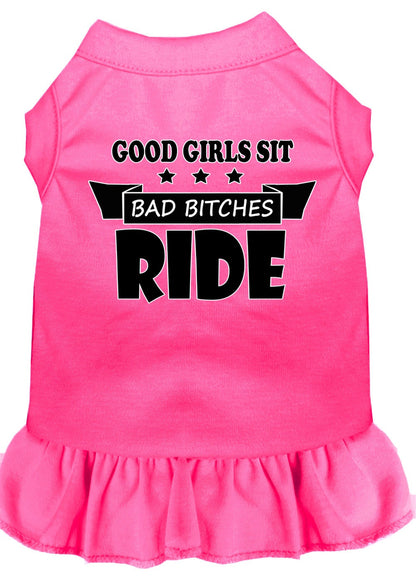 Pet Dress "Good Girls Sit, Bad Bitches Ride"