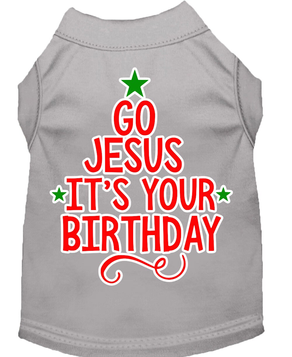 Christmas Pet Dog & Cat Shirt, "Go Jesus, It's Your Birthday"