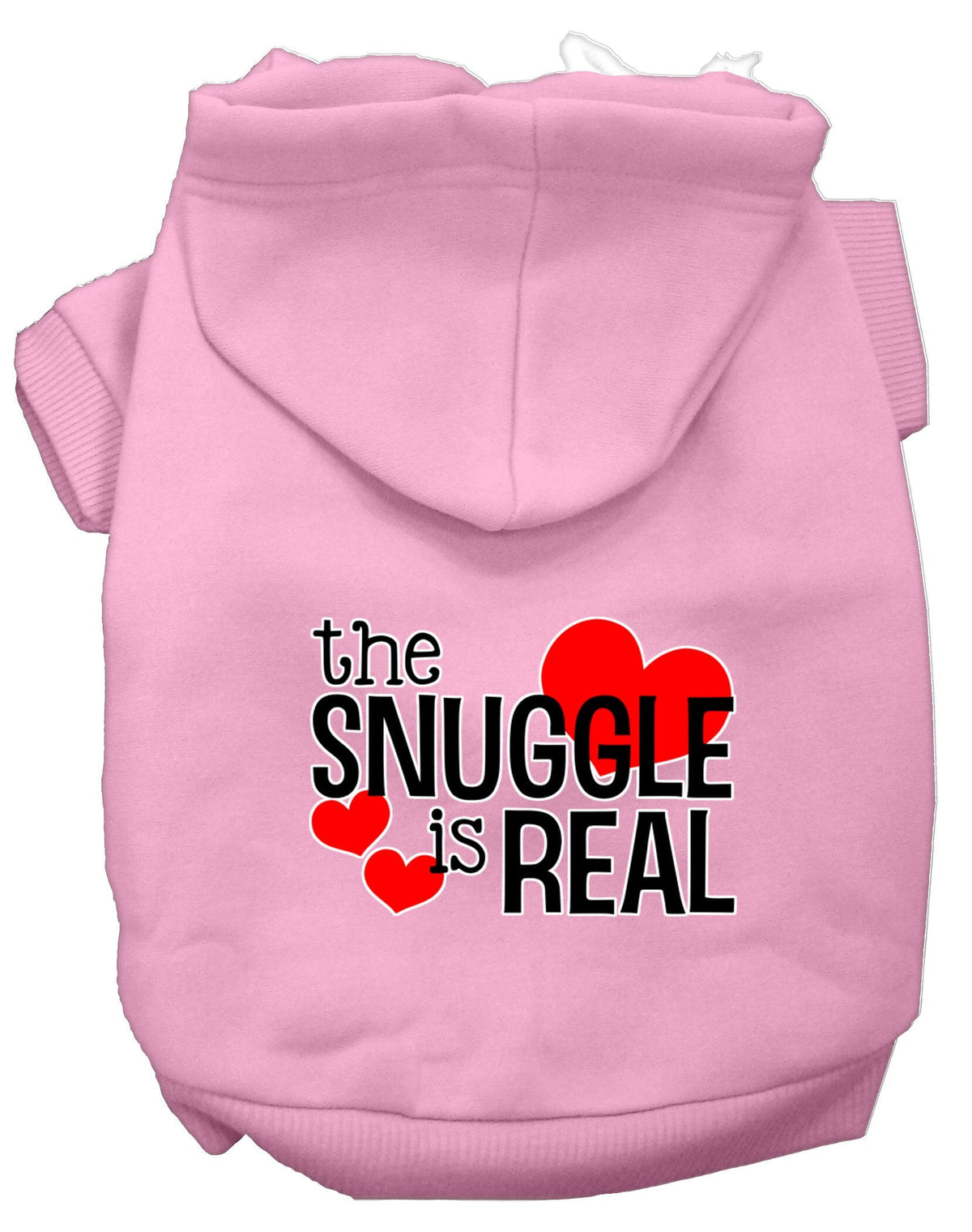Pet Hoodie "The Snuggle Is Real"