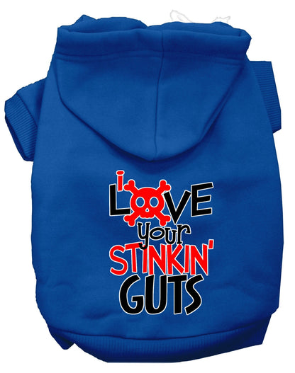 Pet Hoodie "Love Your Stinkin Guts"