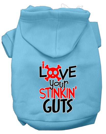 Pet Hoodie "Love Your Stinkin Guts"
