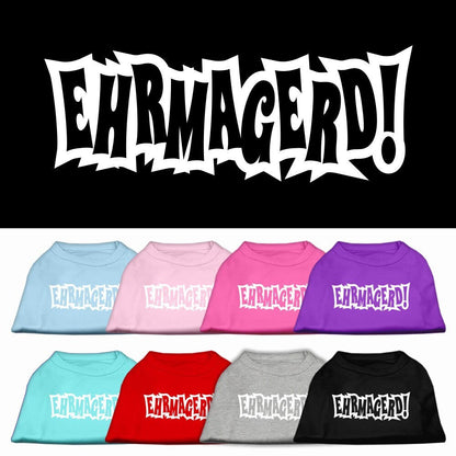 Pet Shirt "Ehrmagerd!"
