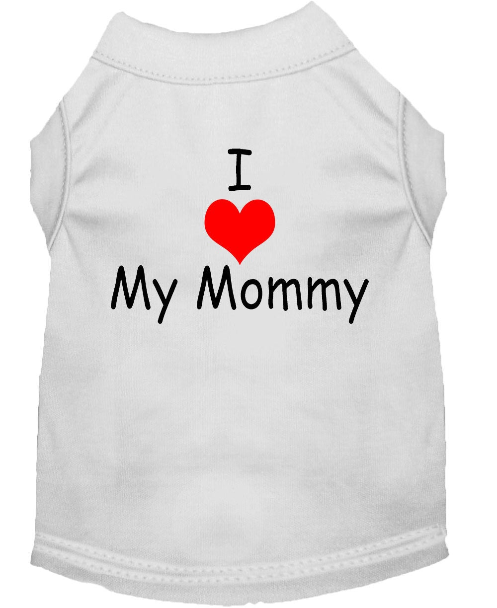 Pet Shirt "I Love My Mommy"