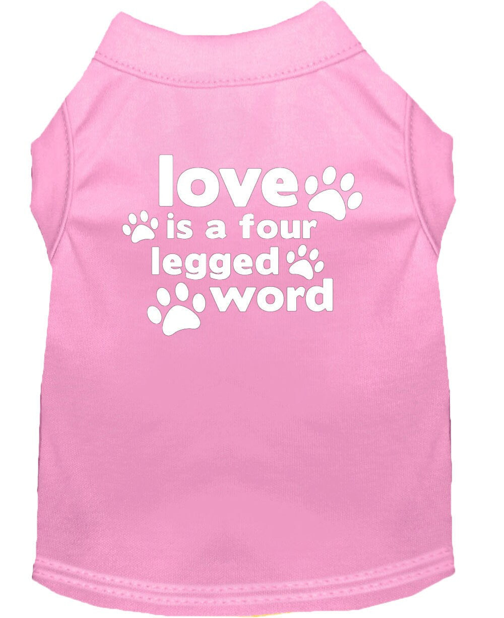 Pet Shirt "Love Is A Four Legged Word"