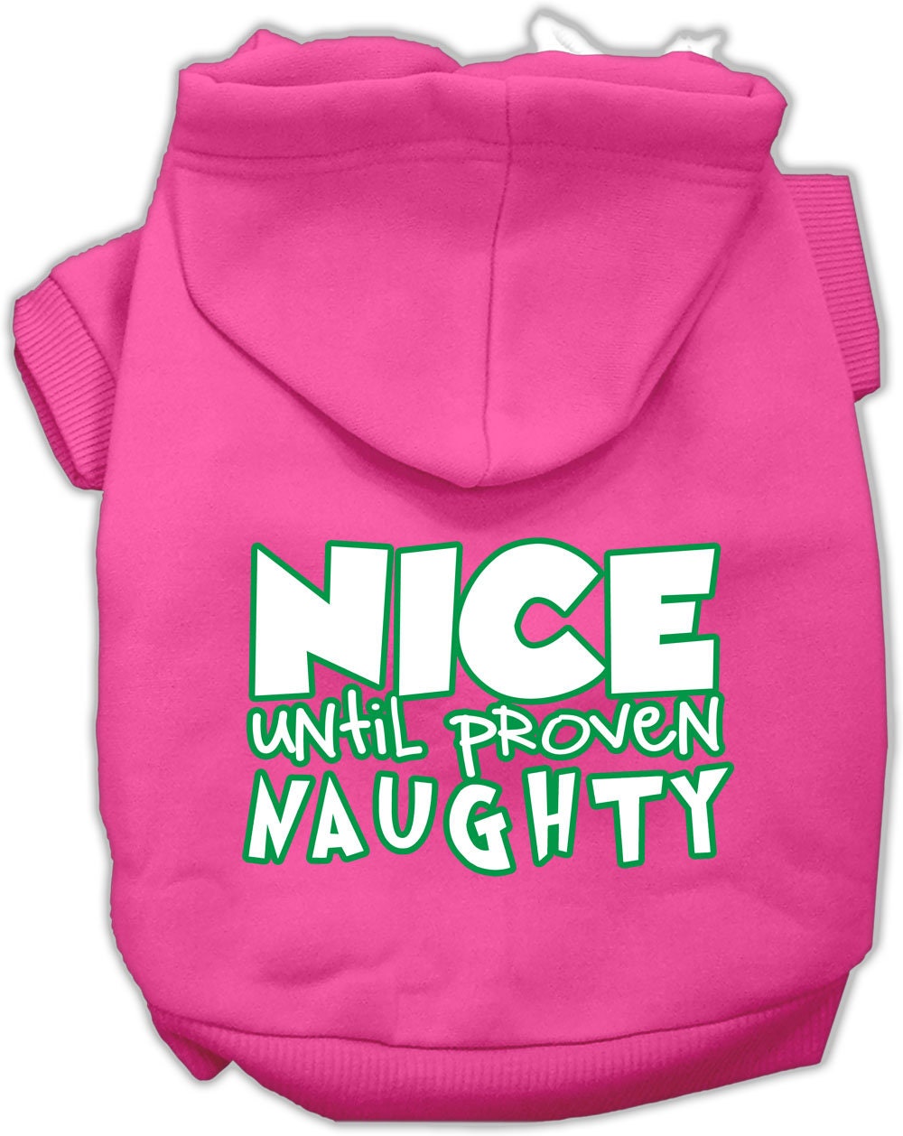 Christmas Pet Hoodie "Nice Until Proven Naughty"