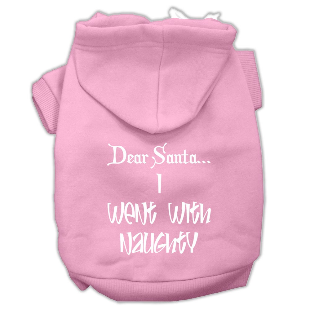 Christmas Pet Hoodie, "Dear Santa, I Went With Naughty"