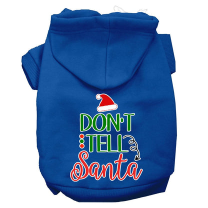 Christmas Pet Hoodie, "Don't Tell Santa"