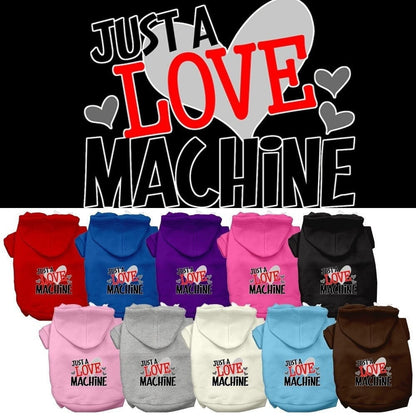 Pet Hoodie "Just A Love Machine"