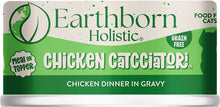 Earthborn Grain Free All Life Stages  Chicken Catcciatori Wet Cat Can